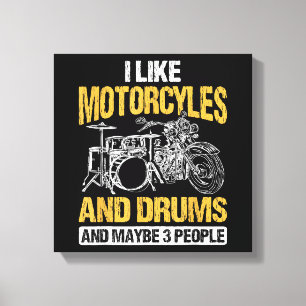 Trommeln Ich mag Motorräder und Trommeln Leinwanddruck