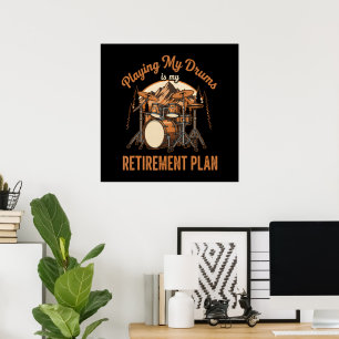 Trommeln Ist Mein Rentenplan Trommler Musik Poster