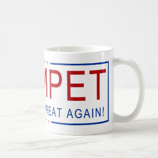 TROMPETE - machen Sie Musik groß wieder! Kaffeetasse