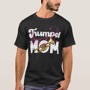 Trompeter-Mutter Trompeterin T-Shirt