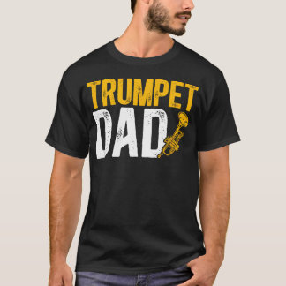 Trompeter-Vater eines Trompeter-Vaters Trompete T-Shirt