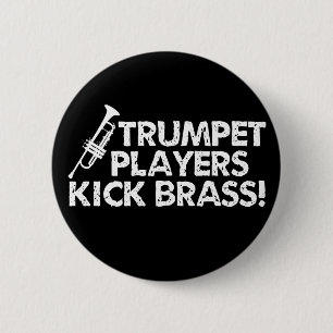 Trompeters-Tritt-Messing! Button