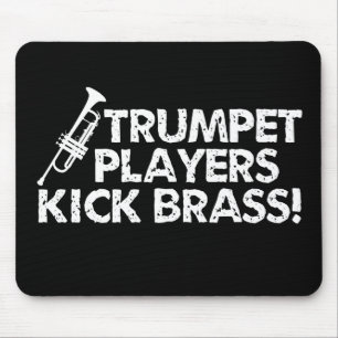 Trompeters-Tritt-Messing! Mousepad