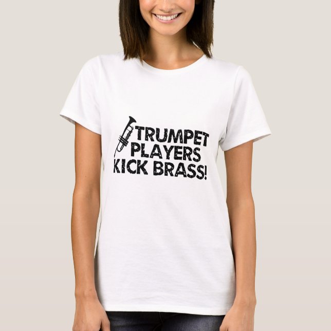 Trompeters-Tritt-Messing! T-Shirt (Vorderseite)