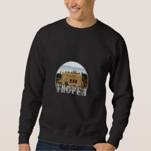 Tropea (Kalabrien, Italien) Sweatshirt