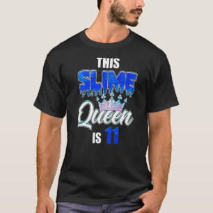 Tropfen Slime Königin 11. Geburtstagsparty 11 Jahr T-Shirt