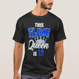 Tropfen Slime Königin 12. Geburtstagsparty 12 Jahr T-Shirt