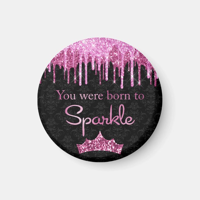Tropfende Glitzer Pink Black Geboren zu Sparkle Lu Magnet (Vorne)