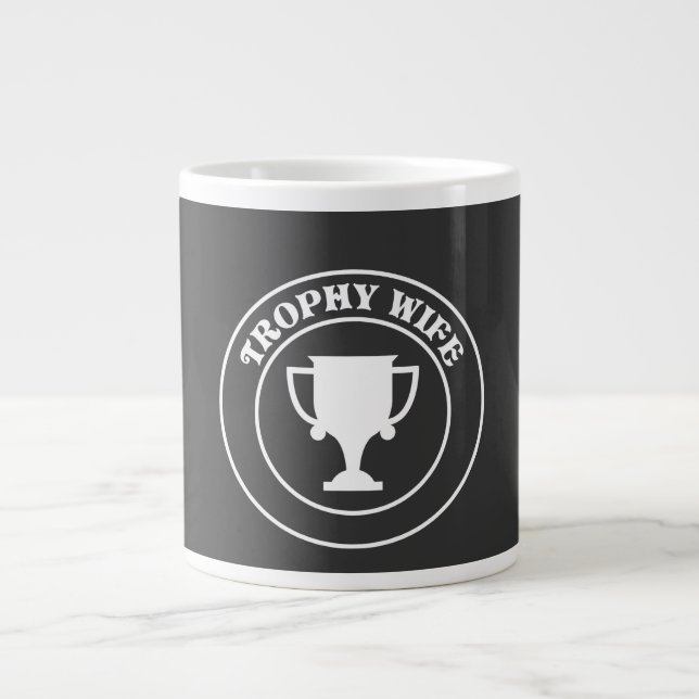 Trophäe Ehefrau Jumbo-Tasse (Vorderseite)