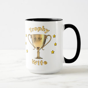 Trophäe-Ehefrau-Tasse Tasse
