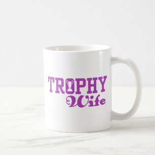 Trophy-Ehefrau Kaffeetasse