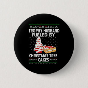 Trophy Ehemann angefeuert von Christmas Tree Cakes Button