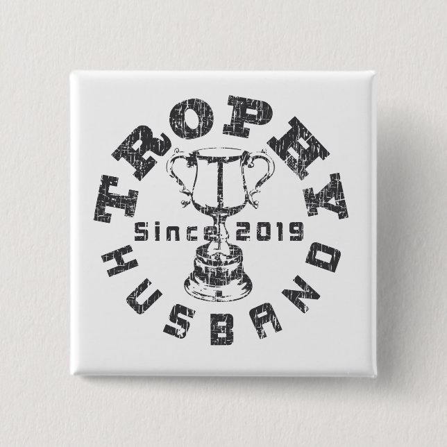 Trophy Husband 2019 - Schaltfläche Button (Vorderseite)