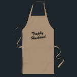 Trophy Husband breit beige BBQ nach "men" Lange Schürze<br><div class="desc">Trophy Husband Funny large BQ apron for men. Cute wedding gift idea for groom / newlyweds. Create one for the wife / flansch too. Marriage / Anniversary humor. Humorous BBQ nach beige white and yellow.</div>