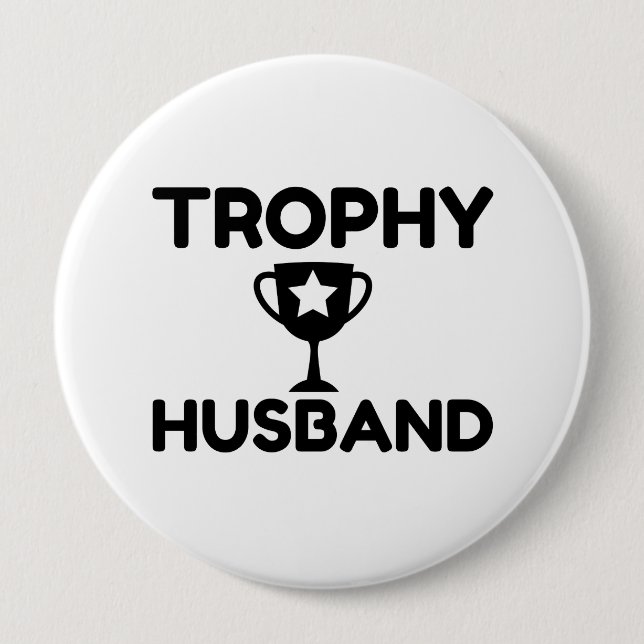 Trophy Husband Button (Vorderseite)