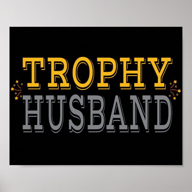 Trophy Husband Poster (Vorne)