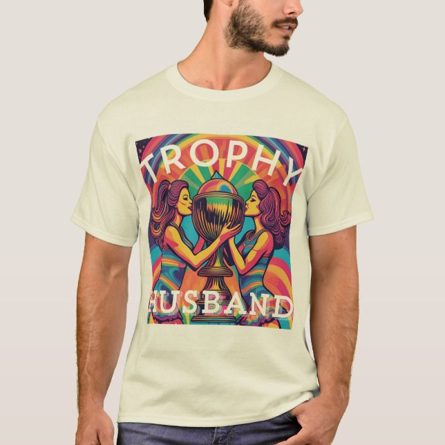 Trophy Husband psychedelisch T-Shirt (Vorderseite)