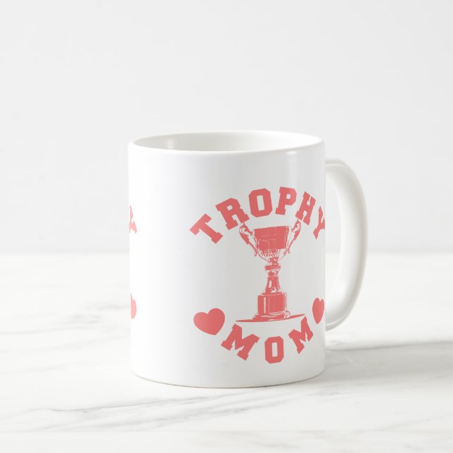 Trophy Mama Tasse (VorderseiteRechts)