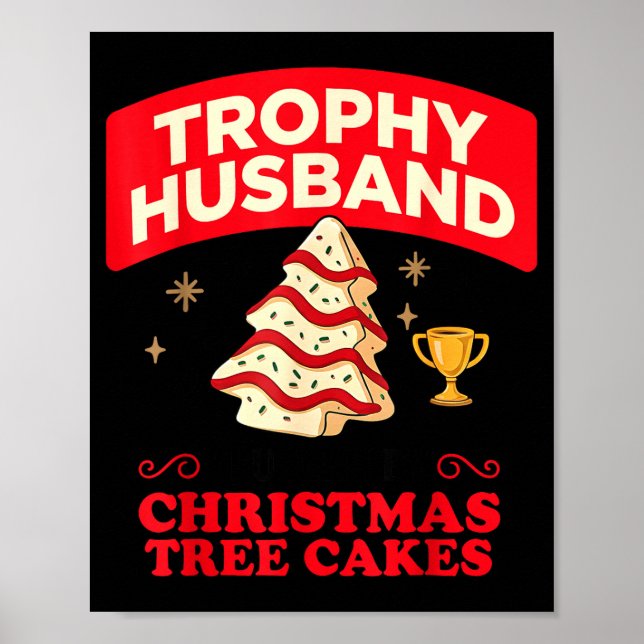 Trophy Retro Husband Fueled By Christmas Tree Cake Poster (Vorne)