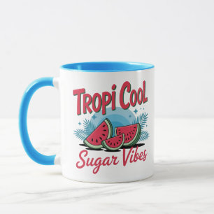 Tropi Coole Zucker Vibes  Tasse