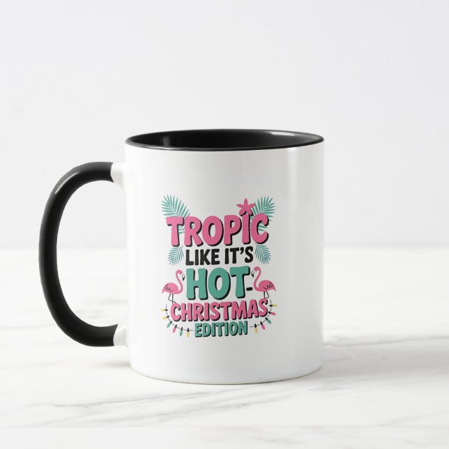 Tropic Like It's Hot: Christmas Edition Tasse (Links)