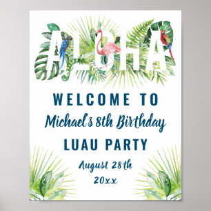 Tropical Aloha Flamingo Luau Birthday Willkommen Poster