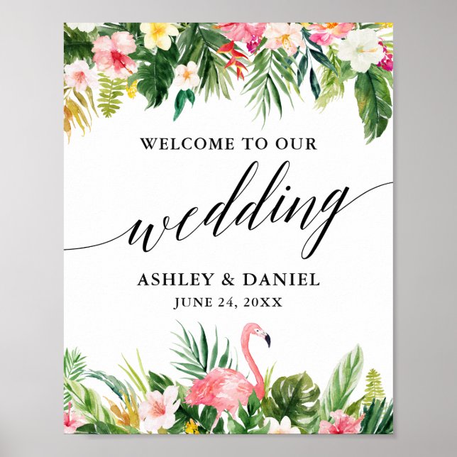 Tropical Flamingo Calligraphy Wedding Willkommen Poster (Vorne)