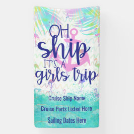 Tropical Oh Ship It's a Girls Trip | Kreuzfahrt-Tü Banner