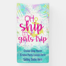 Tropical Oh Ship It's a Girls Trip | Kreuzfahrt-Tü Banner