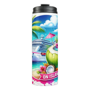 Tropical on Island Time Cruise Thermosbecher