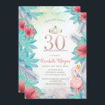 Tropical Palm Blätter Hibiskus Pink Flamingo 30. Einladung<br><div class="desc">Blätter aus tropischen Palmen,  Blume und Flamingo-Rosa. Diese Einladung ist einfach an Ihre Veranstaltung angepasst,  indem Sie einfach Ihre Details hinzufügen.</div>