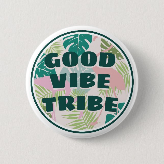 Tropical Positive "Good Vibe Tribe" Flamingo Button (Vorderseite)