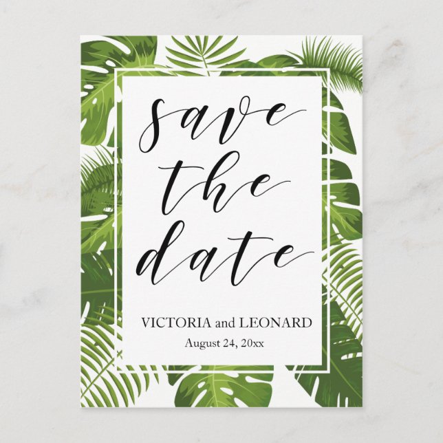 Tropical Save the Date | Hochzeitskarte Ankündigungspostkarte (Vorderseite)