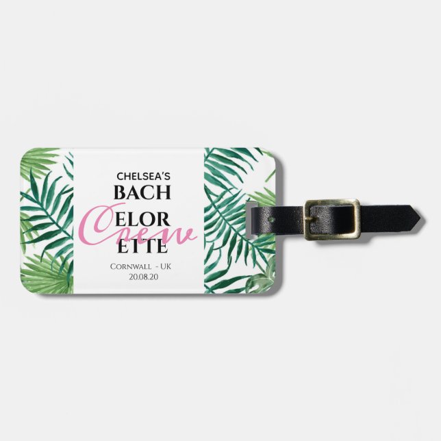 Tropical Summer Leaf Bachelorette Crew Party Gepäckanhänger (Vorderseite horizontal)