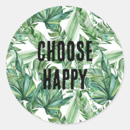 Tropical Watercolor Green Leaves Quote Runder Aufkleber