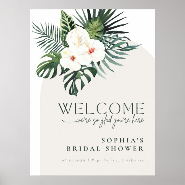 Tropical White Floral Arch Bridal Shower Welcome Poster (Vorne)