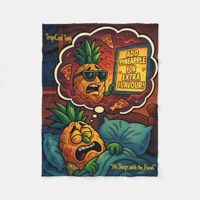 TropiCool Tony's Nightmare - Ananas auf Pizza Fleecedecke (Vorderseite)
