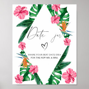 Tropisch - Date-Night-Ideen. Date-Glas-Braut-Spiel Poster