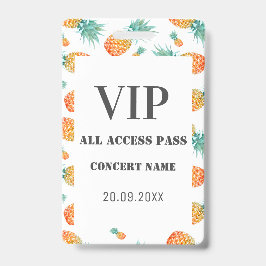 Tropische Ananas All VIP Access Concert Party  Ausweis