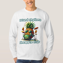 Tropische Beats Ananas Drummer Vibe T-Shirt