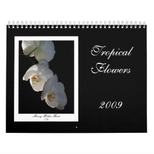 Tropische Blumen 2009 Kalender