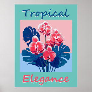 Tropische Eleganz Poster