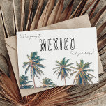 tropische Mexiko-Hochzeit in Urlaubsort Save the D Postkarte<br><div class="desc">Schicken Sie Ihre mexikanische Hochzeit Save the Date Postkarten an Ihre Gäste und lass ihnen zu wissen,  dass Ihr großer Tag kommt! Diese Save the Date Postkarte mit atemberaubendem Palmendesign versetzt Ihre Gäste in den Genuss eines Urlaubs.</div>