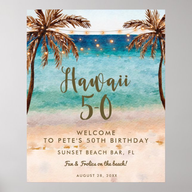 Tropischer Strand hawaii 5 0 Willkommensschild Pla Poster (Vorne)