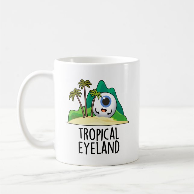 Tropisches Auge Land Funny Island Pun Kaffeetasse (Links)
