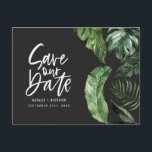 Tropisches Blattwerk und handgeschriebene Hochzeit Postkarte<br><div class="desc">Tropisches Blattwerk und handgeschriebene monochrome Hochzeit speichern das Datum Postkarte. Teil einer Hochzeitssuite.</div>