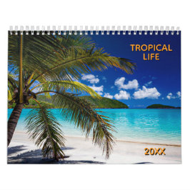 Tropisches Leben mit schönen Strandfotos Kalender