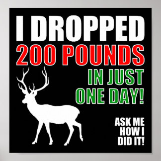 Tropp 200lbs Funny Hunting Poster blk
