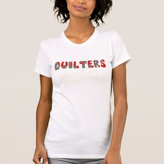 Trost von Quilters T-Shirt (Vorderseite)