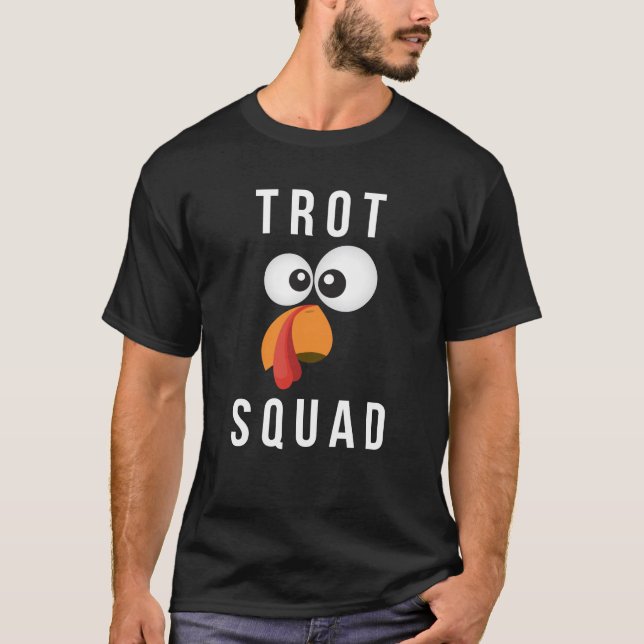 Trot-Gruppe-T - Shirt: Die T-Shirt (Vorderseite)